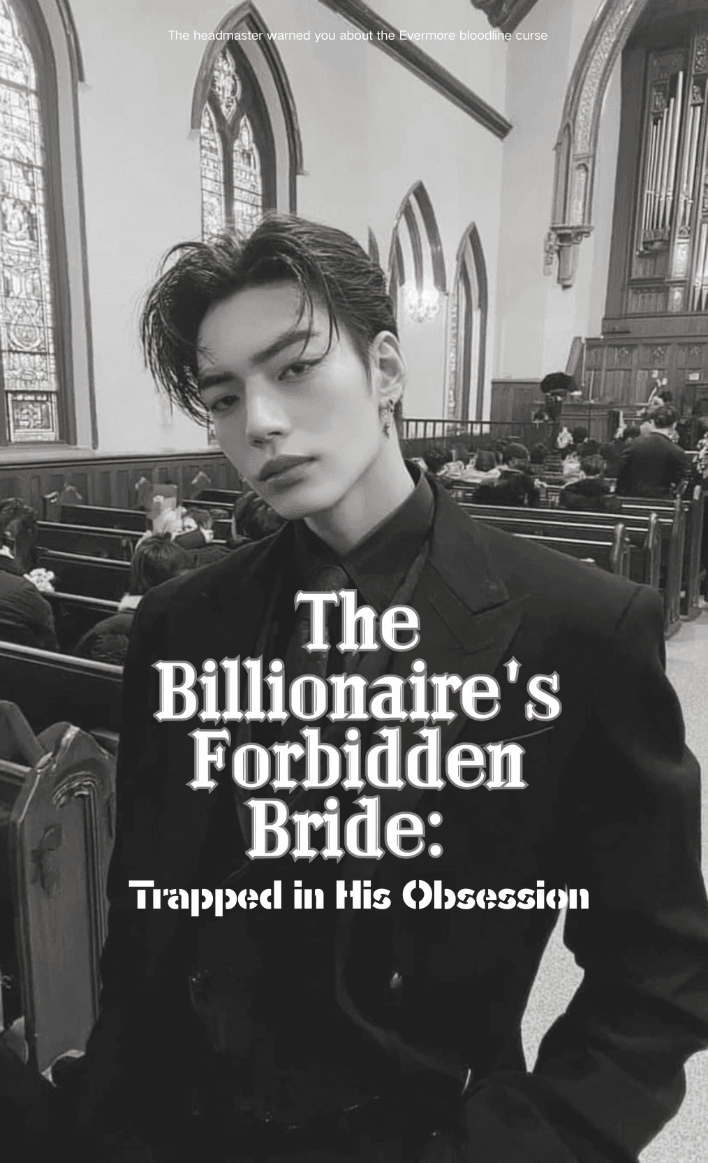 Thumbnail of The Billionaire's Forbidden Bride: Trapped in His Obsession