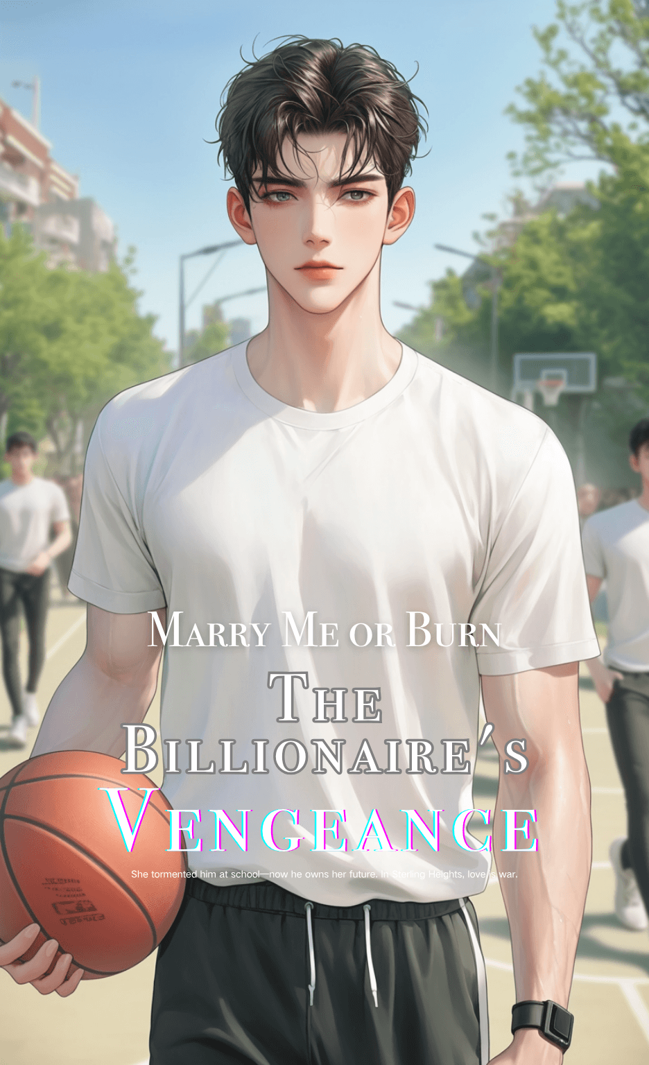 Thumbnail of Marry Me or Burn: The Billionaire's Vengeance