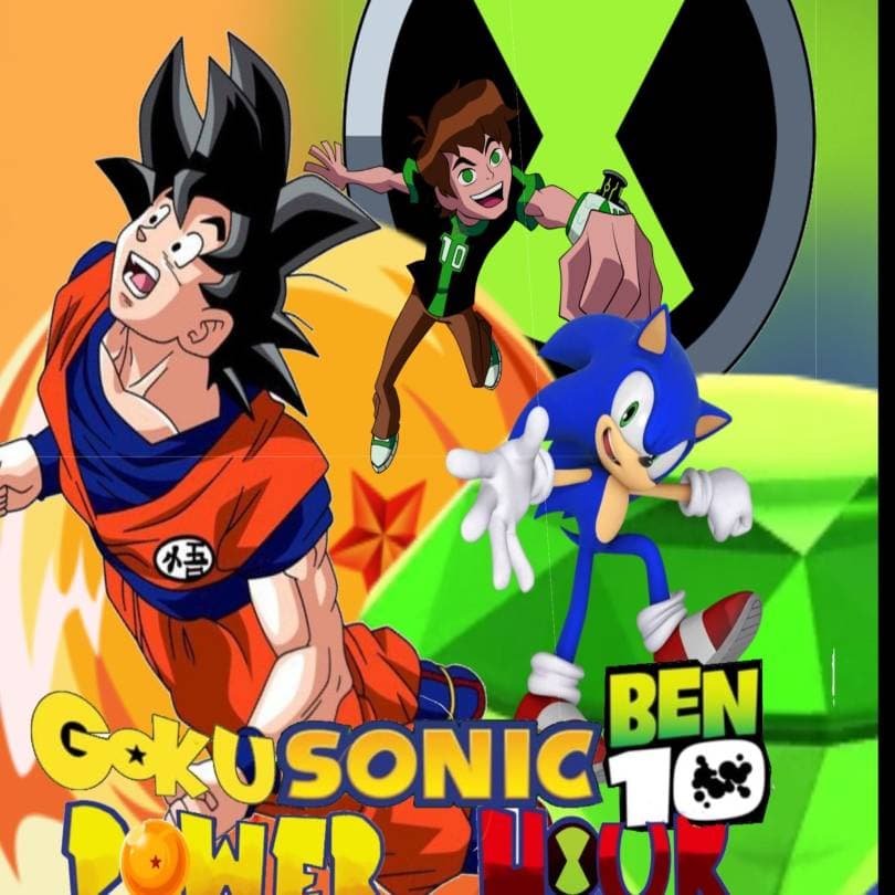 Thumbnail of Goku, Sonic and Ben 10 power hour