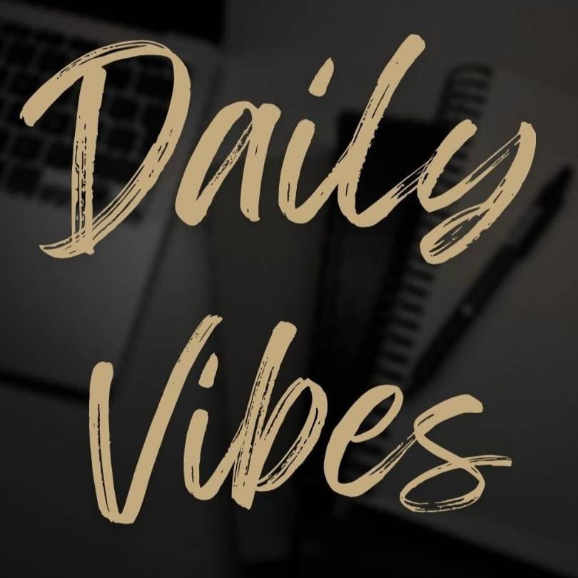 Thumbnail of Daily Vibes