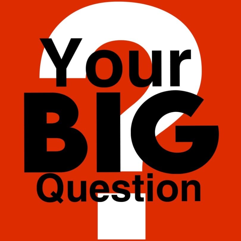 Thumbnail of Your Big Question