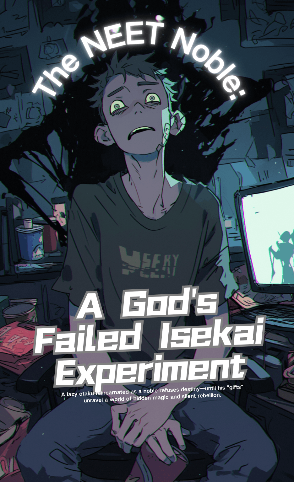 Thumbnail of The NEET Noble: A God’s Failed Isekai Experiment