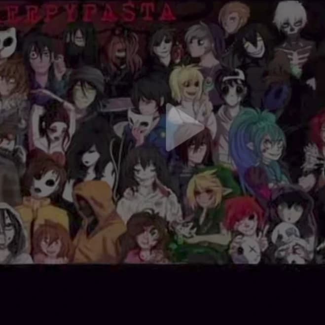 Thumbnail of Creepypastas and you