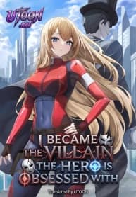 Thumbnail of I became the Villain the Hero is Obsessed With