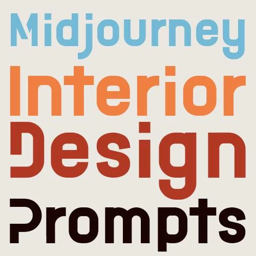 Thumbnail of Midjourney Interior prompts